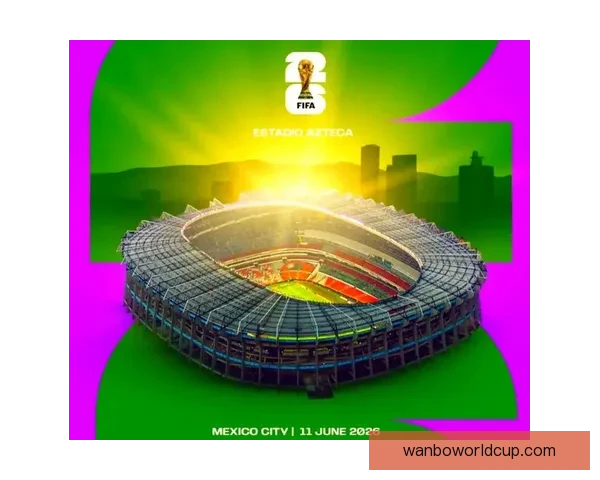 2026年美加墨世界杯全面展望与赛事影响解析
